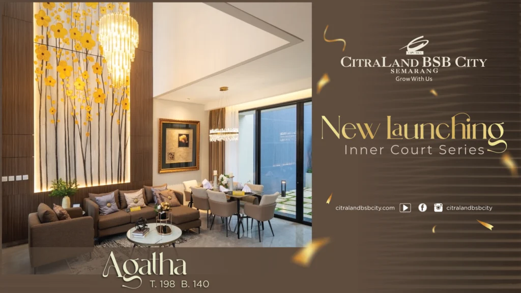 Banner utama Innercourt Series CitraLand BSB City Semarang menampilkan rumah mewah Tipe Agatha dengan konsep taman dalam rumah.